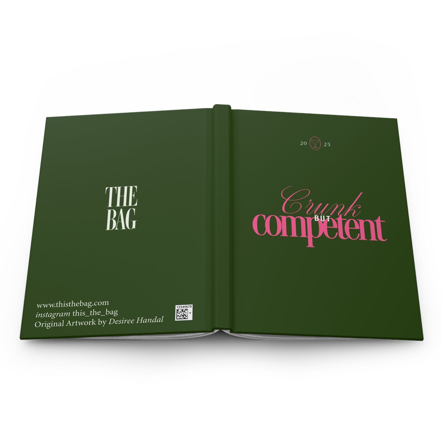 Hardcover Journal - "Crunk But Competent"