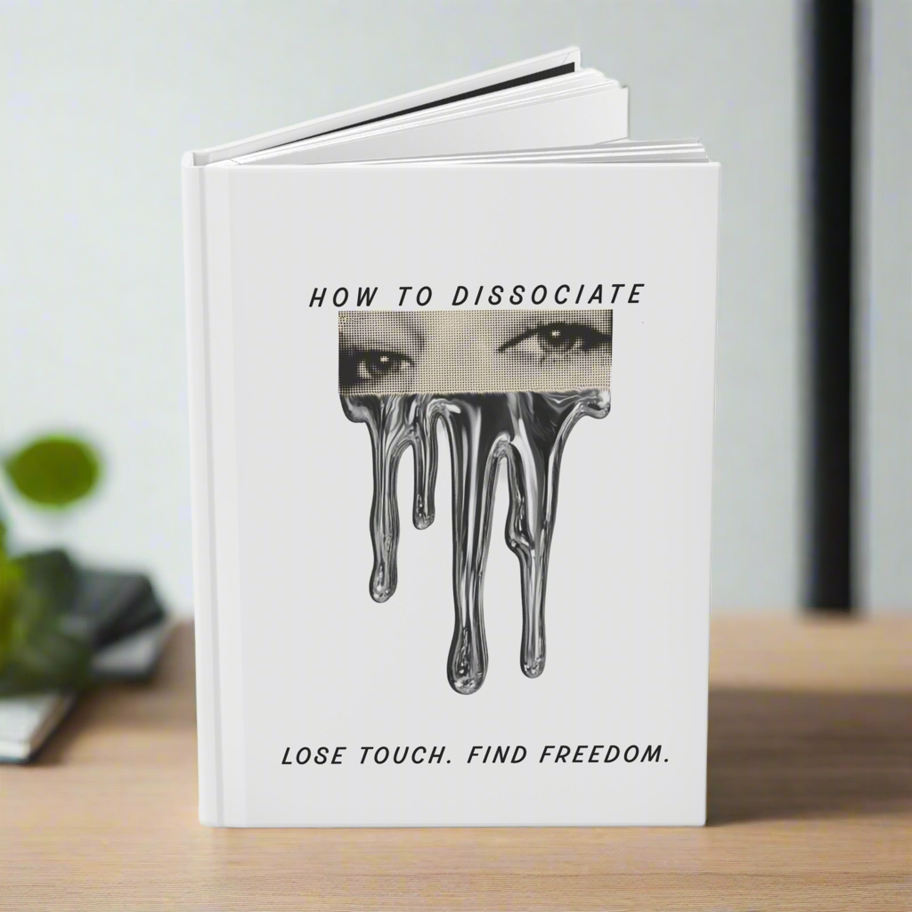 Hardcover Journal - "How to Dissociate"