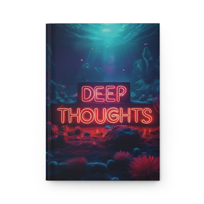 Hardcover Journal - "Deep Thoughts"